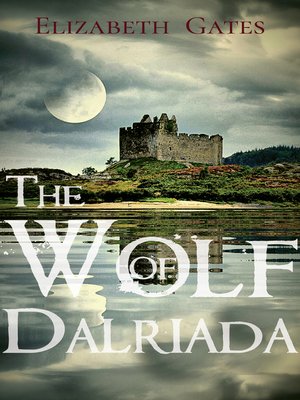 cover image of The Wolf of Dalriada